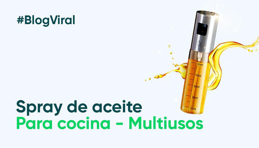Transforma Tu Cocina con el Spray de Aceite Multiusos - Productos Virales
